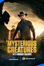 Mysterious Creatures with Forrest Galante (2021) watch-Mysterious Creatures with Forrest Galante (2021)