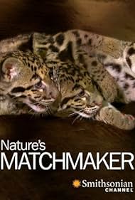 Nature's Matchmaker (2011) watch-Nature's Matchmaker (2011)