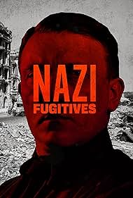 Nazi Fugitives (2023) watch-Nazi Fugitives (2023)