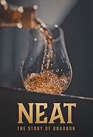 Neat: The Story of Bourbon (2018) watch-Neat: The Story of Bourbon (2018)