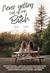 Never Getting Rid of Me, Bitch (2023) watch-Never Getting Rid of Me, Bitch (2023)