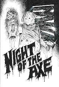 Night of the Axe (2022) watch-Night of the Axe (2022)