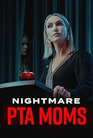 Nightmare PTA Moms (2022) watch-Nightmare PTA Moms (2022)