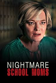 Nightmare School Moms (2023) watch-Nightmare School Moms (2023)