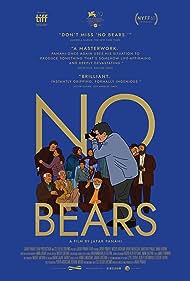 No Bears (2022) watch-No Bears (2022)