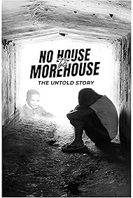 No House to Morehouse: The Untold Story (2024) watch-No House to Morehouse: The Untold Story (2024)