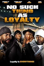 No Such Thing as Loyalty (2021) watch-No Such Thing as Loyalty (2021)