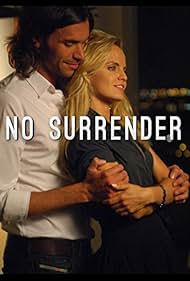 No Surrender (2012) watch-No Surrender (2012)