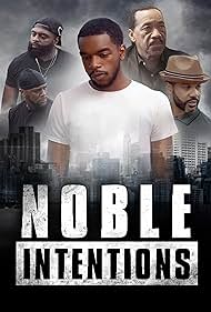 Noble Intentions (2023) watch-Noble Intentions (2023)