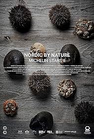 Nordic by Nature - Michelin Stars (2021) watch-Nordic by Nature - Michelin Stars (2021)
