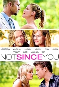 watch-Not Since You (2010)