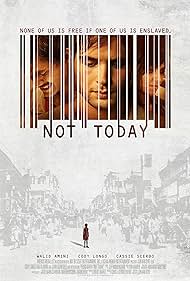 Not Today (2013) watch-Not Today (2013)