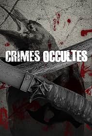 Occult Crimes (2015) watch-Occult Crimes (2015)