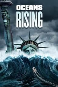 Oceans Rising (2017) watch-Oceans Rising (2017)