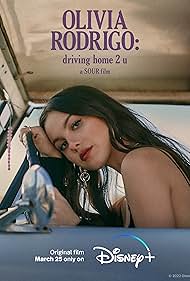 watch-Olivia Rodrigo: driving home 2 u (a SOUR film) (2022)