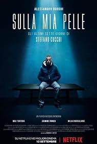 watch-On My Skin: The Last Seven Days of Stefano Cucchi (2018)