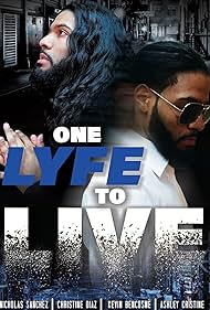 One Lyfe to Life (2023) watch-One Lyfe to Life (2023)