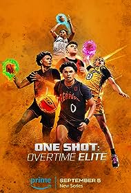 watch-One Shot: Overtime Elite (2023)