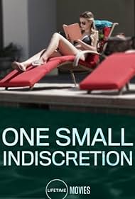 One Small Indiscretion (2017) watch-One Small Indiscretion (2017)