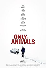 Only the Animals (2021) watch-Only the Animals (2021)