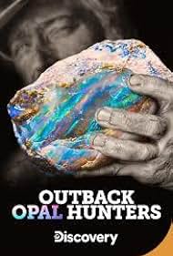 Outback Opal Hunters (2018) watch-Outback Opal Hunters (2018)
