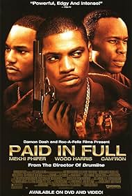 Paid in Full (2002) watch-Paid in Full (2002)