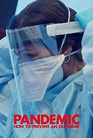 Pandemic: How to Prevent an Outbreak (2020) watch-Pandemic: How to Prevent an Outbreak (2020)