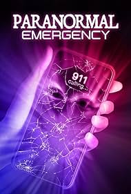 Paranormal Emergency (2019) watch-Paranormal Emergency (2019)