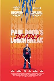 Paul Dood's Deadly Lunch Break (2021) watch-Paul Dood's Deadly Lunch Break (2021)