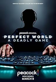 watch-Perfect World: A Deadly Game (2022)