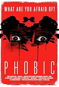 Phobic (2020) watch-Phobic (2020)