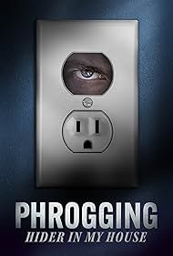 watch-Phrogging: Hider in My House (2022)