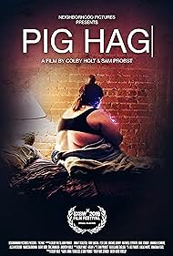 Pig Hag (2019) watch-Pig Hag (2019)