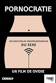 Pornocratie: Les nouvelles multinationales du sexe (2017) watch-Pornocratie: Les nouvelles multinationales du sexe (2017)