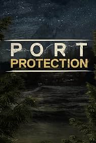 Port Protection (2015) watch-Port Protection (2015)