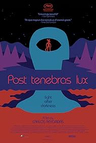 Post Tenebras Lux (2012) watch-Post Tenebras Lux (2012)