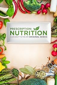 watch-Prescription: Nutrition (2017)