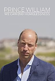 Prince William: We Can End Homelessness (2024) watch-Prince William: We Can End Homelessness (2024)