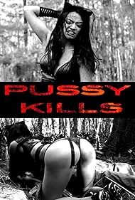 Pussy Kills (2017) watch-Pussy Kills (2017)