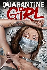 Quarantine Girl (2020) watch-Quarantine Girl (2020)