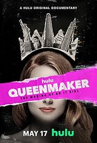 Queenmaker: The Making of an It Girl (2023) watch-Queenmaker: The Making of an It Girl (2023)