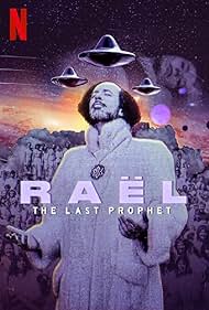 Raël: The Alien Prophet (2024) watch-Raël: The Alien Prophet (2024)