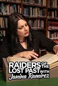 watch-Raiders of the Lost Past with Janina Ramirez (2019)