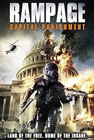 Rampage: Capital Punishment (2014) watch-Rampage: Capital Punishment (2014)