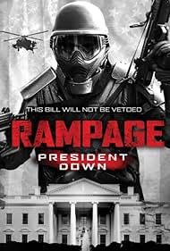 Rampage: President Down (2016) watch-Rampage: President Down (2016)