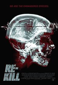 Re-Kill (2015) watch-Re-Kill (2015)
