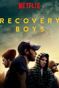 Recovery Boys (2018) watch-Recovery Boys (2018)