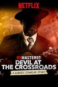 watch-ReMastered: Devil at the Crossroads (2019)