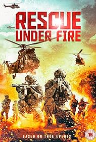 Rescue Under Fire (2017) watch-Rescue Under Fire (2017)