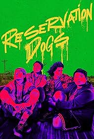 Reservation Dogs (2021) watch-Reservation Dogs (2021)